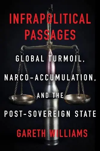 Cover of Infrapolitical Passages