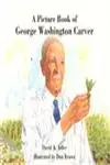 Cover of A Picture Book of George Washington Carver