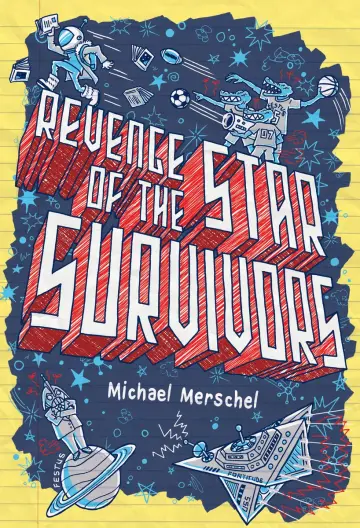 Cover of Revenge of the Star Survivors