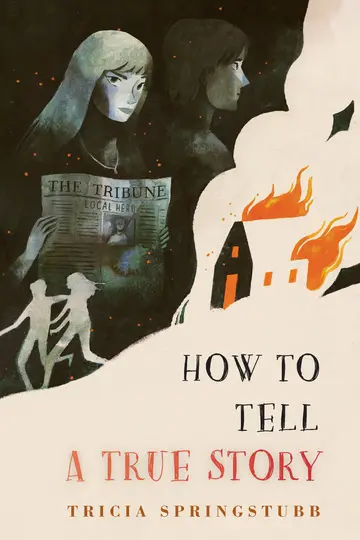 Cover of How to Tell a True Story