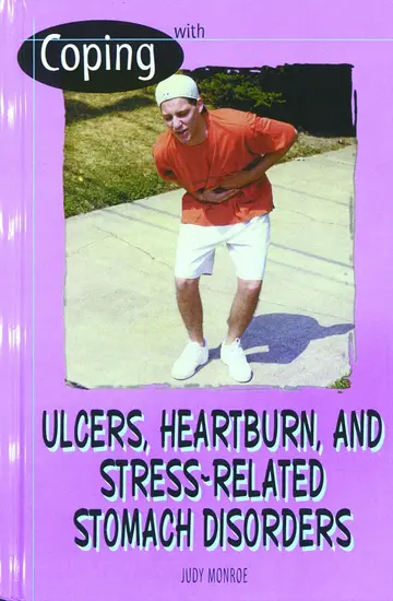 Cover of Coping with Ulcers, Heartburn, and Stress-related Stomach Disorders
