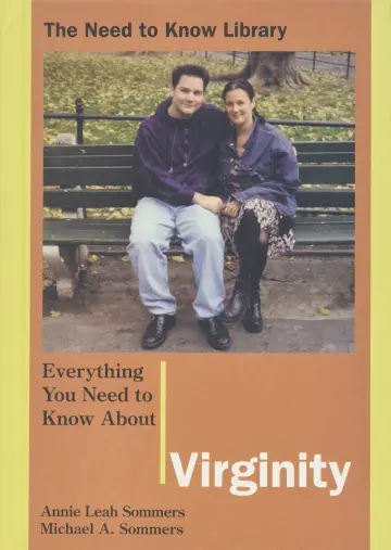 Cover of Everything You Need to Know About Virginity