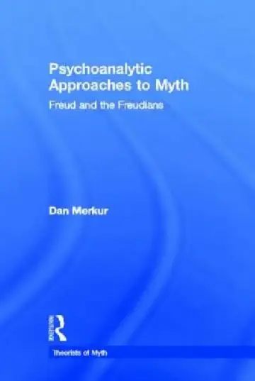Cover of Psychoanalytic Approaches to Myth