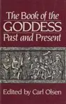 Cover of The Book of the Goddess, Past and Present