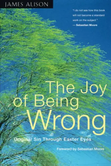 Cover of The Joy of Being Wrong