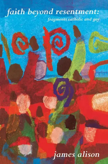 Cover of Faith Beyond Resentment