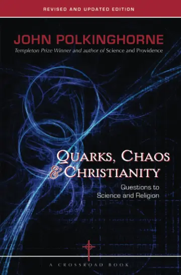 Cover of Quarks, Chaos & Christianity