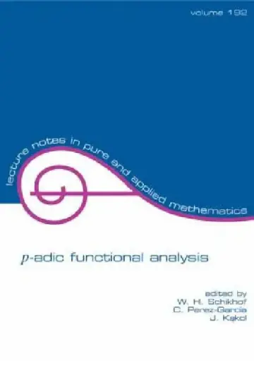 Cover of P-Adic Functional Analysis