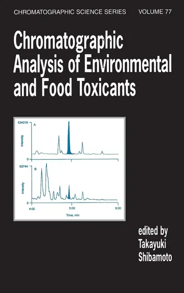Cover of Chromatographic Analysis of Environmental and Food Toxicants