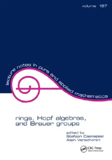 Cover of Rings, Hopf Algebras, and Brauer Groups