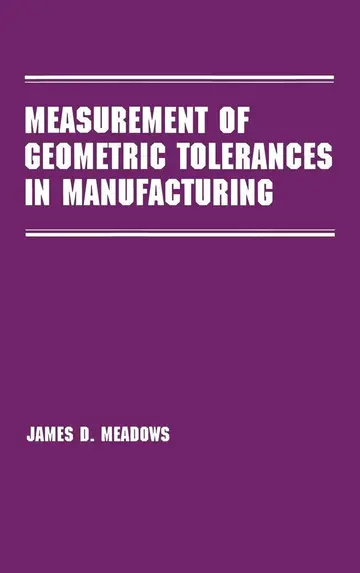 Cover of Measurement of Geometric Tolerances in Manufacturing