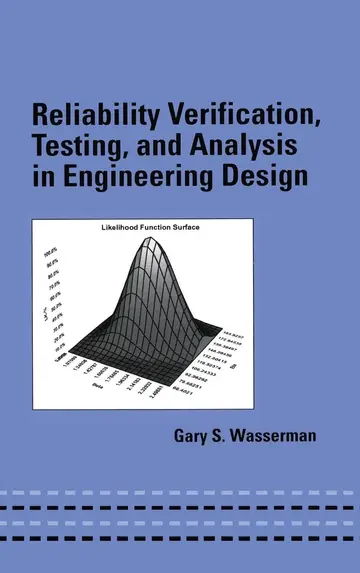 Cover of Reliability Verification, Testing, and Analysis in Engineering Design