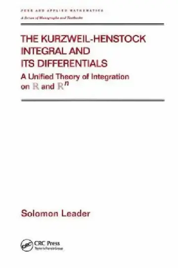 Cover of The Kurzweil-Henstock Integral and Its Differential