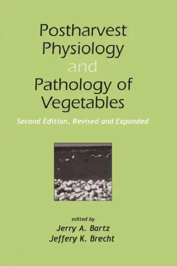 Cover of Postharvest Physiology and Pathology of Vegetables
