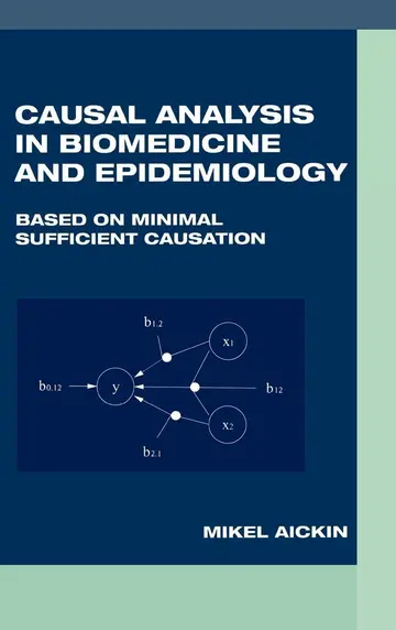Cover of Causal Analysis in Biomedicine and Epidemiology