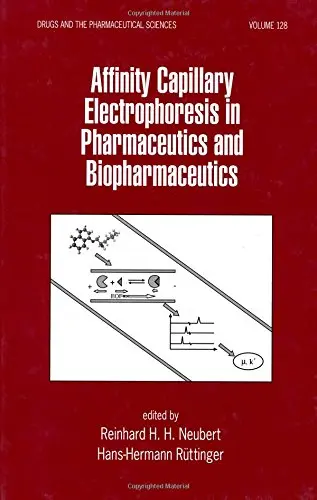 Cover of Affinity Capillary Electrophoresis in Pharmaceutics and Biopharmaceutics