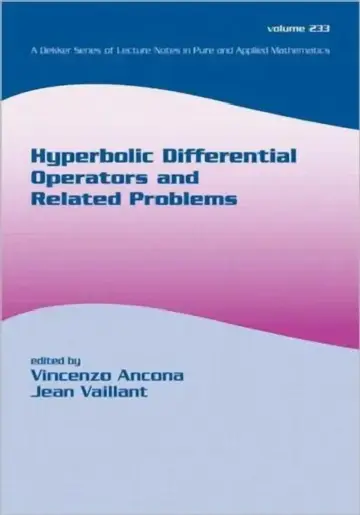 Cover of Hyperbolic Differential Operators and Related Problems