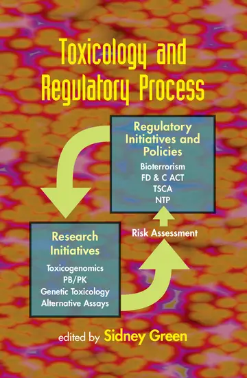 Cover of Toxicology and Regulatory Process