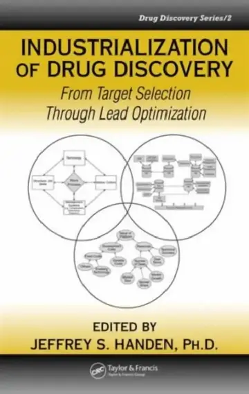 Cover of Industrialization of Drug Discovery