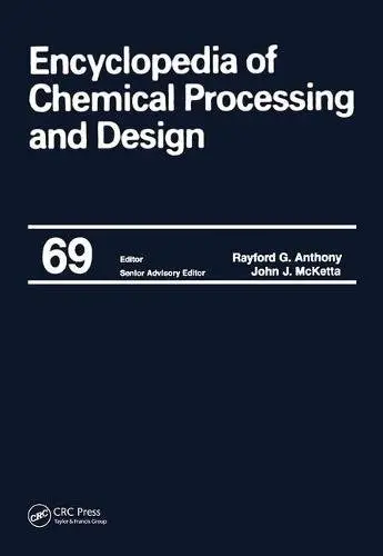 Cover of Encyclopedia of Chemical Processing and Design, Vol 69