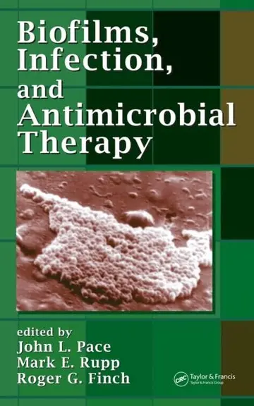 Cover of Biofilms, Infection, and Antimicrobial Therapy