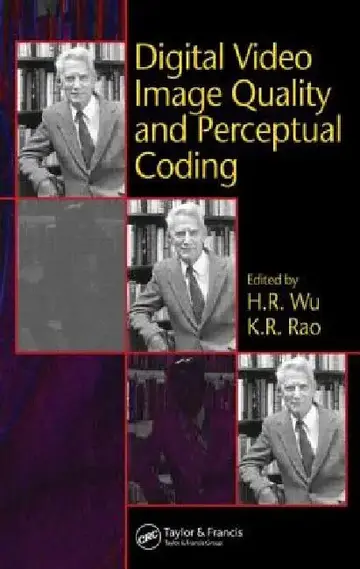 Cover of Digital Video Image Quality and Perceptual Coding