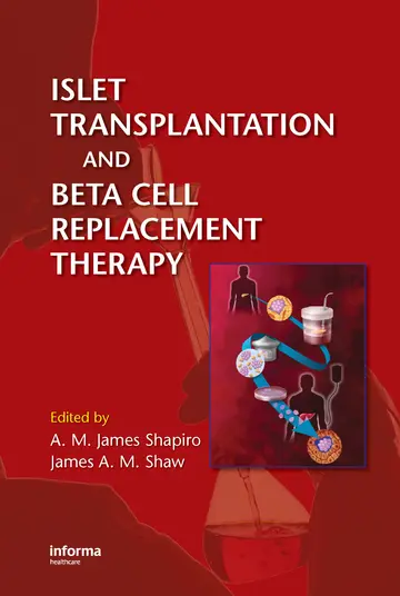 Cover of Islet Transplantation and Beta Cell Replacement Therapy