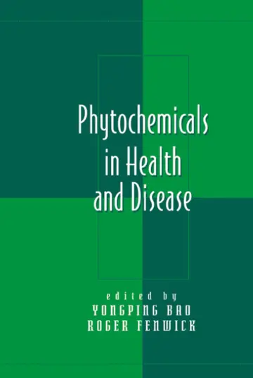 Cover of Phytochemicals in Health and Disease