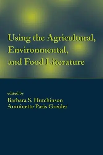 Cover of Using the Agricultural, Environmental and Food Literature