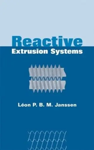 Cover of Reactive Extrusion Systems