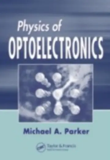 Cover of Physics of Optoelectronics