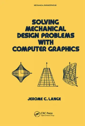 Cover of Solving Mechanical Design Problems with Computer Graphics