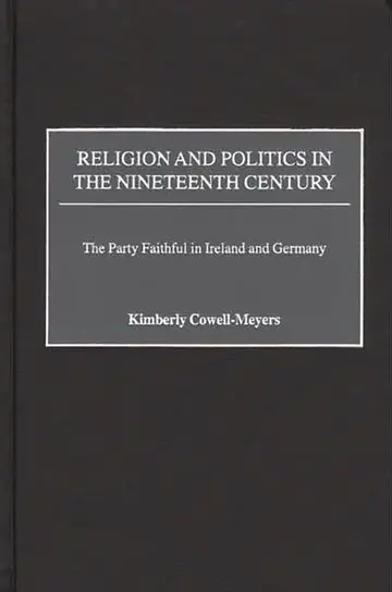 Cover of Religion and Politics in the Nineteenth Century