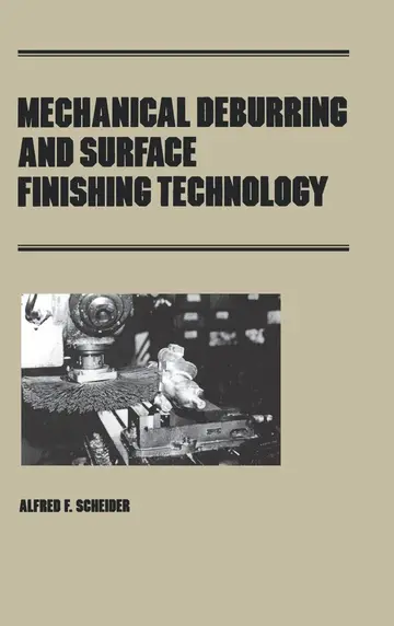 Cover of Mechanical Deburring and Surface Finishing Technology