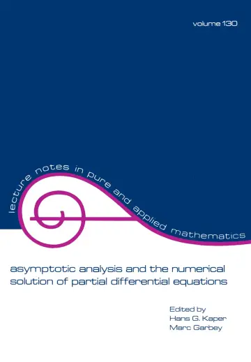 Cover of Asmptotic Analysis and the Numerical Solutoin of Partial Differential Equations,vol130