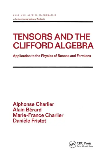 Cover of Tensors and the Clifford Algebra