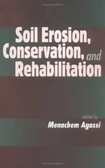 Cover of Soil Erosion, Conservation, and Rehabilitation