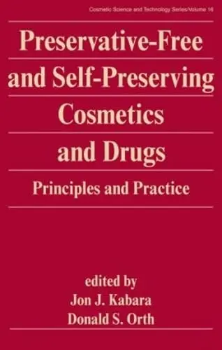 Cover of Preservative-Free and Self-Preserving Cosmetics and Drugs