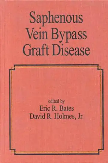 Cover of Saphenous Vein Bypass Graft Disease