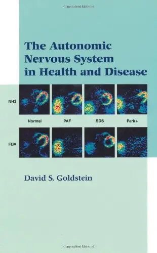 Cover of The Autonomic Nervous System in Health and Disease