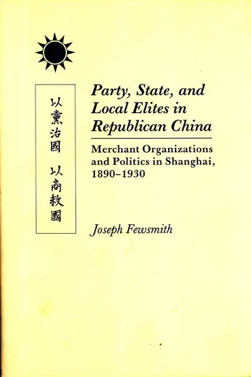 Cover of Party, State, and Local Elites in Republican China