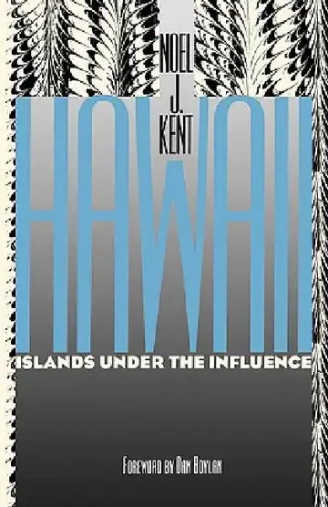 Cover of Hawaii Islands Under the Influence