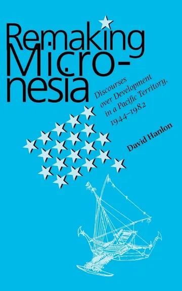 Cover of Remaking Micronesia
