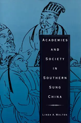 Cover of Academies and Society in Southern Sung China