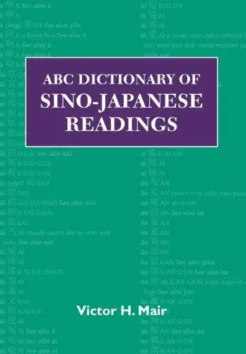 Cover of ABC Dictionary of Sino-Japanese Readings