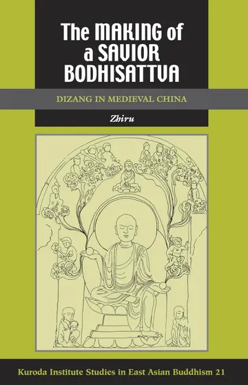 Cover of The Making of a Savior Bodhisattva