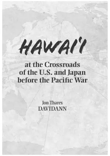 Cover of Hawai'i at the Crossroads of the U.S. and Japan Before the Pacific War
