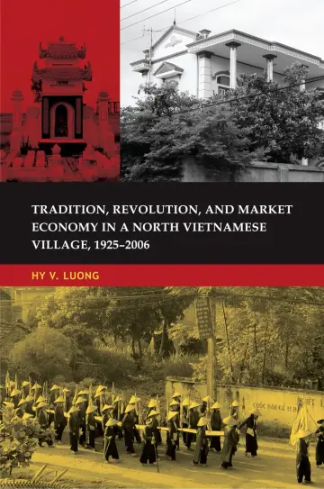 Cover of Tradition, Revolution, and Market Economy in a North Vietnamese Village, 1925-2006