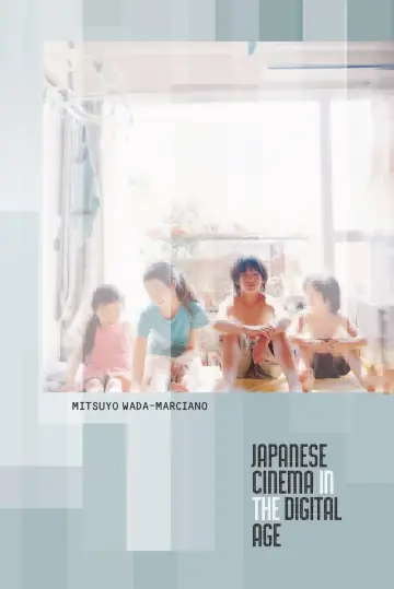 Cover of Japanese Cinema in the Digital Age