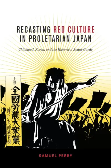 Cover of Recasting Red Culture in Proletarian Japan
